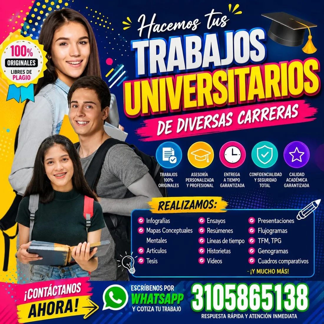 Hacemos tus trabajos universitarios de diversas carreras: originales y libres de plagio. WhatsApp 310 586 5138